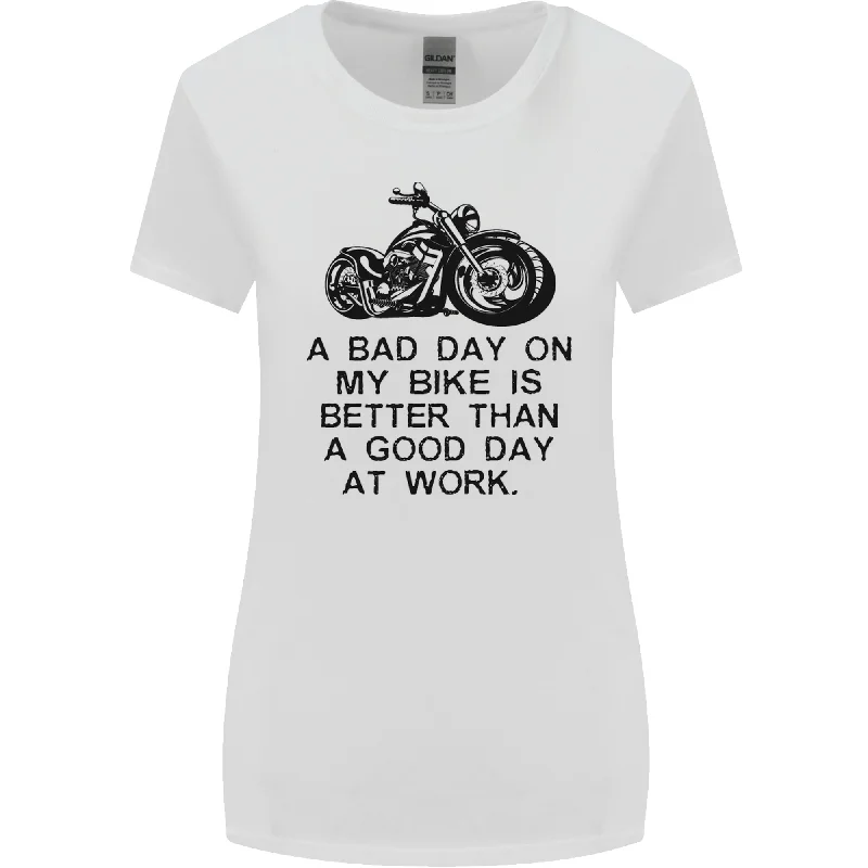 A Bad Day on My Bike Motorbike Biker Womens Wider Cut T-Shirt Spandex Blend Rayon Blend Denim Blend